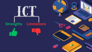 strengths and weaknesses of ICTs